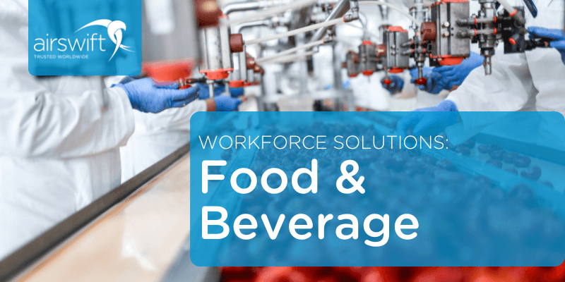 Food and Beverage Recruitment and Workforce Solutions | Airswift