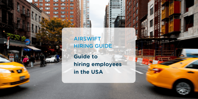 Our guide explains everything you need to know about hiring in the US