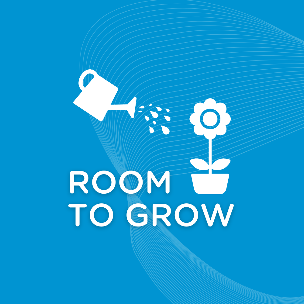 Room to grow